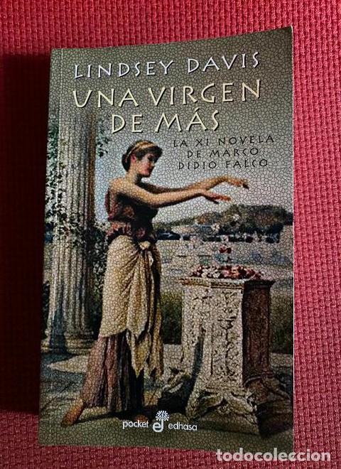 Libros: UNA VIRGEN M&Aacute;S. LINDSEY DAVIS. ED. DE BOLSILLO. EDHASA. - - Foto 1