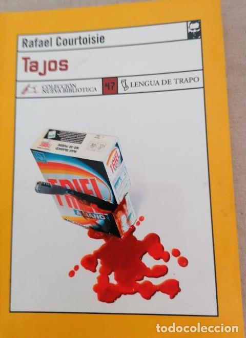 Livres: Tajos / Rafael Courtoisie LENGUA DE TRAPO -