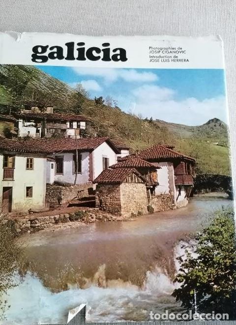 B&uuml;cher: GALICIA. FOTOS JOSIP CIGANOVIC. INTRO. JOSE LUIS HERRERA. 1969 251pp EN INGLES. -