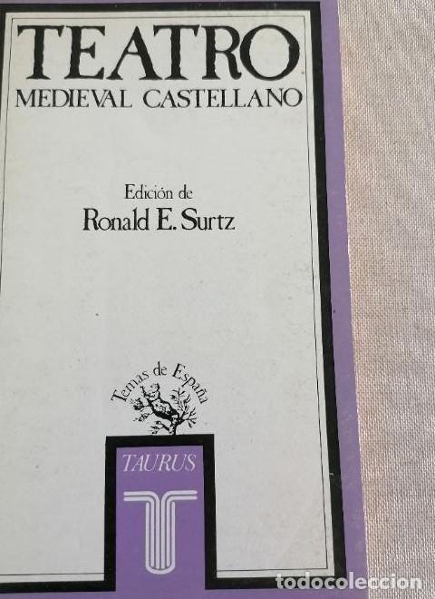 Libros: TEATRO MEDIEVAL CASTELLANO TAURUS 1983 1&ordf; REIMPRESION RONALD E. SURTZ TEMAS DE ESPA&Ntilde;A -