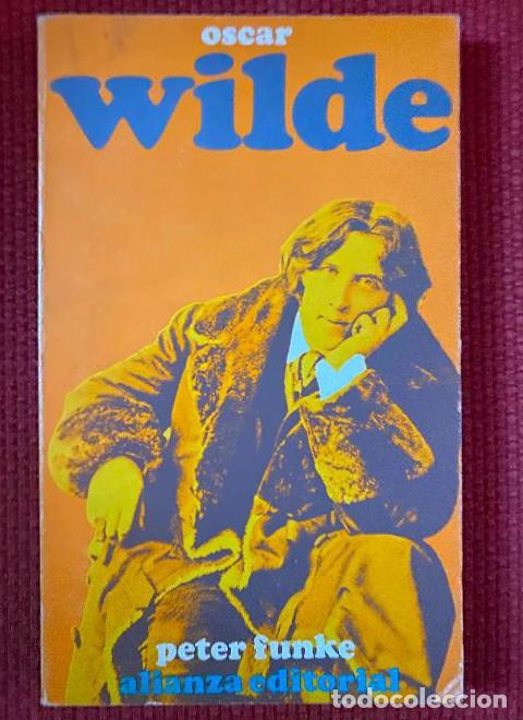 Libros: OSCAR WILDE. PETER FUNKE. ALIANZA EDITORIAL. - - Foto 1