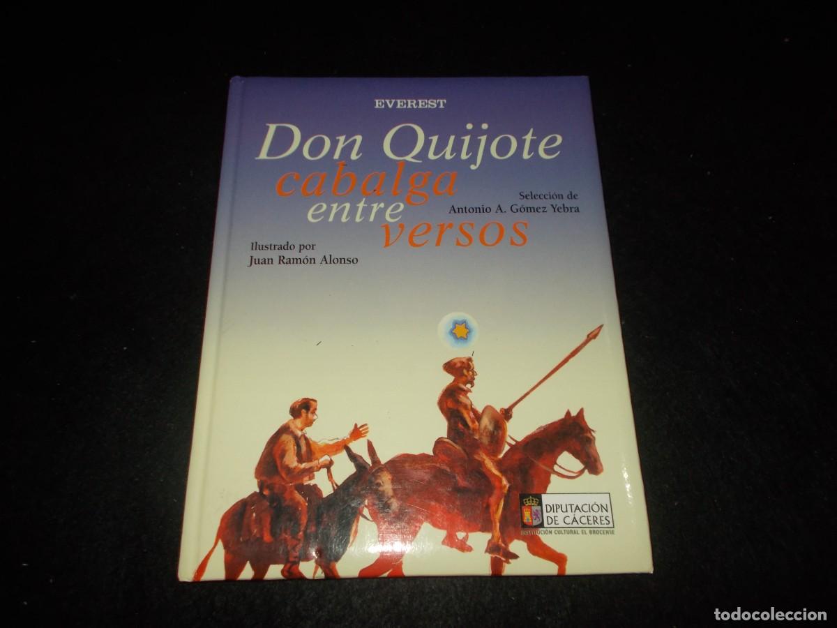 Libros: DON QUIJOTE CABALGA ENTRE VERSOS. Everest 2006. Libro - Foto 1