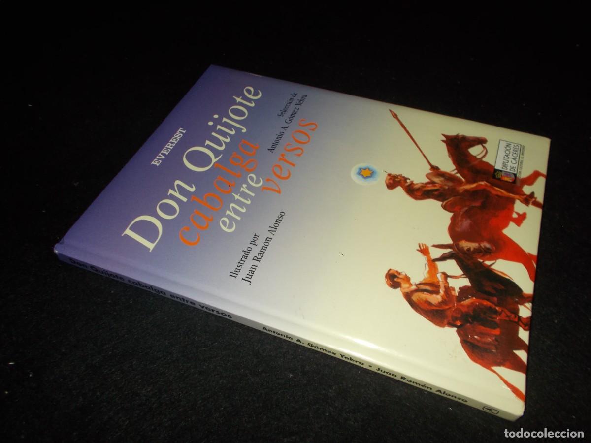 Libros: DON QUIJOTE CABALGA ENTRE VERSOS. Everest 2006. Libro - Foto 6