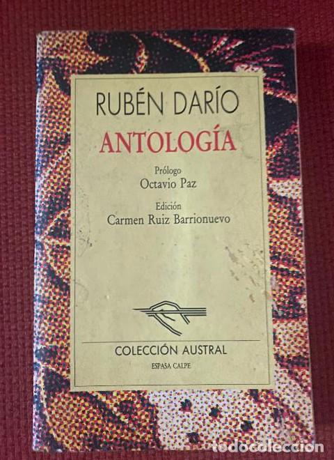 Libros: ANTOLOG&Iacute;A. RUBEN DAR&Iacute;O. PR&Oacute;LOGO OCTAVIO PAZ. EDICI&Oacute;N CARMEN RUIZ BARRIONUEVO. ESPASA. -