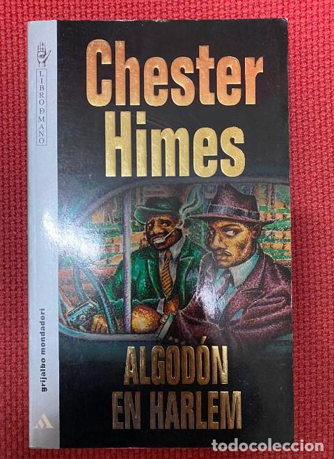 Livres: Algodon en harlem - Chester Himes