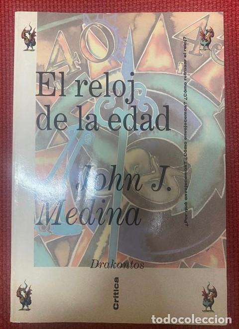 Livres: El reloj de la edad - John J. Medina