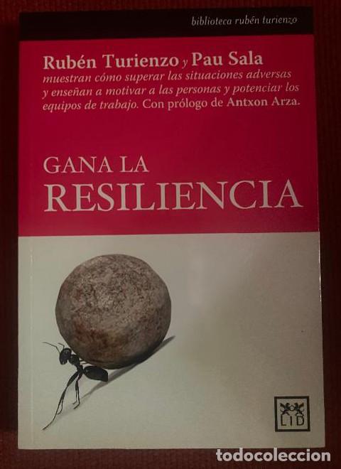Livres: Gana La Resiliencia (Acci&oacute;n empresarial) - Rub&eacute;n Turienzo