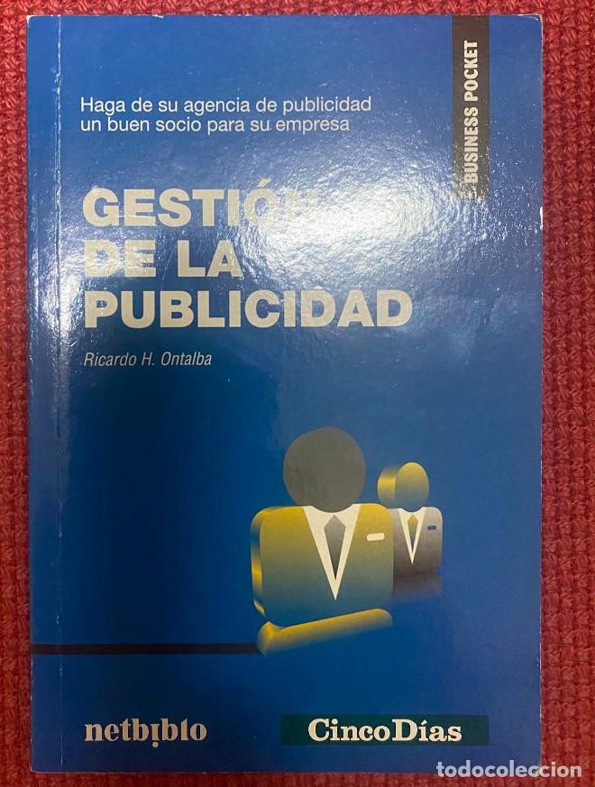 Livres: BUSINESS POCKET. GESTI&Oacute;N DE LA PUBLICIDAD. RICARDO H. ONTALBA. 2009, NETBIBLO. -