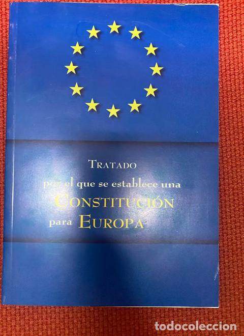 Livres: Tratado por el que se establece una Constituci&oacute;n para Europa - An&oacute;nimo