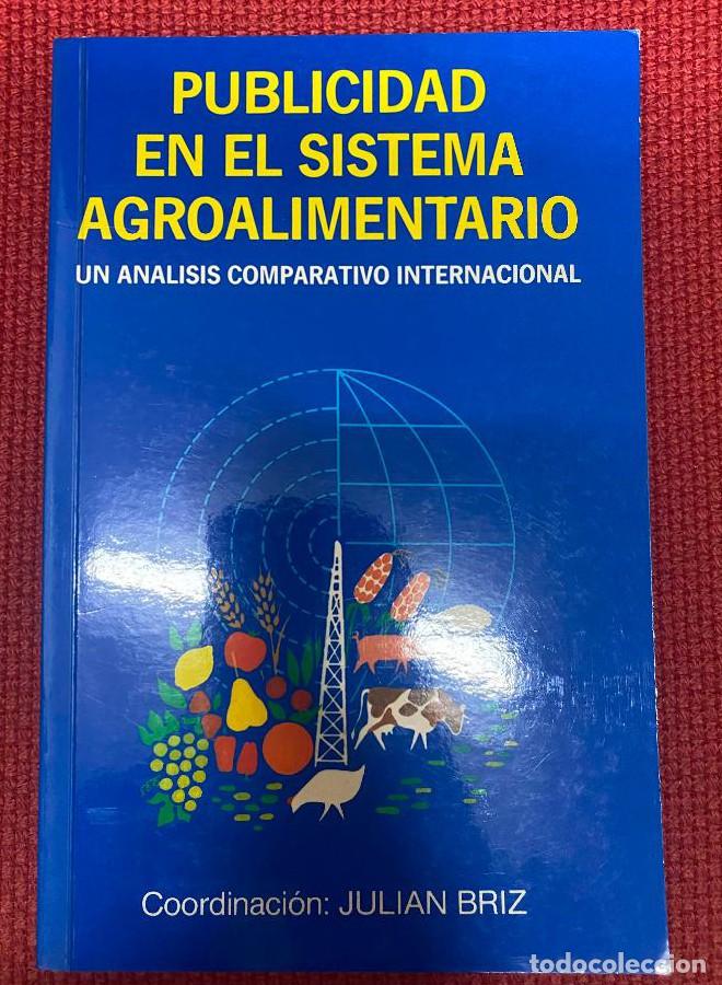 Livres: Publicidad en el sistema agroalimentario. Un an&aacute;lisis comparativo internacional (Marketing y Comerci