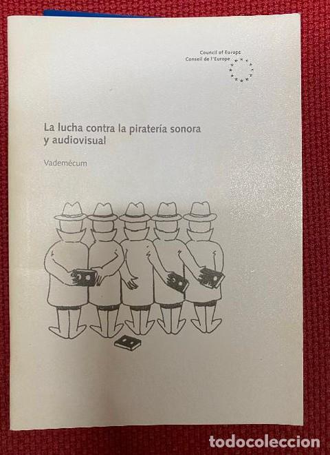 Livres: LA LUCHA CONTRA LA PIRATER&Iacute;A SONORA Y AUDIOVISUAL. VADEM&Eacute;CUM. 1997, CONSEJO DE EUROPA. -