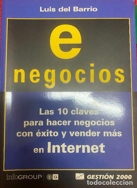 B&uuml;cher: E negocios.las 10 claves para hacer negocios con exito y vender intern - Luis Del Barrio