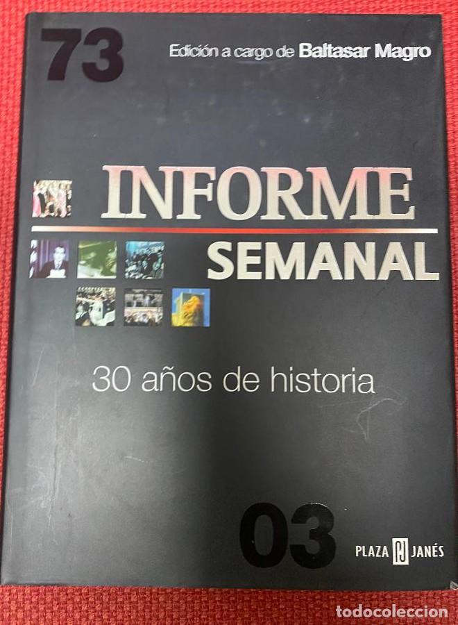 B&uuml;cher: Informe Semanal - 30 A&ntilde;os De Historia - (Obras Diversas) - Baltasar Magro
