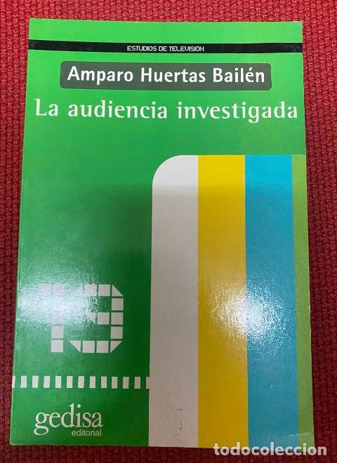 Livres: La audiencia investigada - Amparo Huertas Bailen