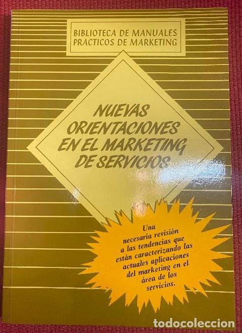 Livres: Nuevas orientaciones en el marketing de servicios - Marketing Publishing