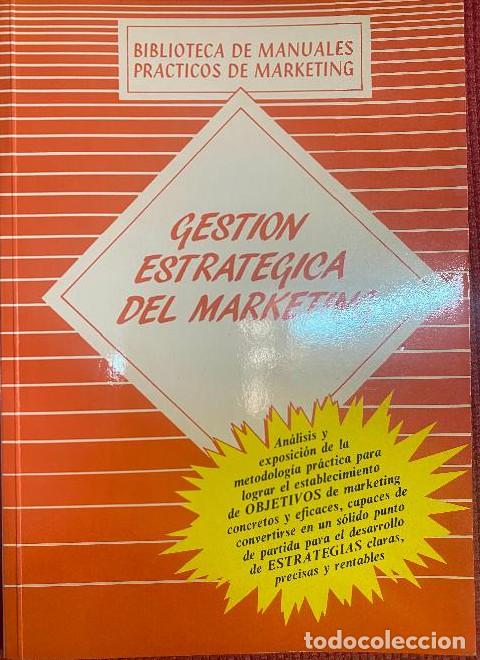 Libros: Gesti&oacute;n estrat&eacute;gica del marketing - Marketing Publishing