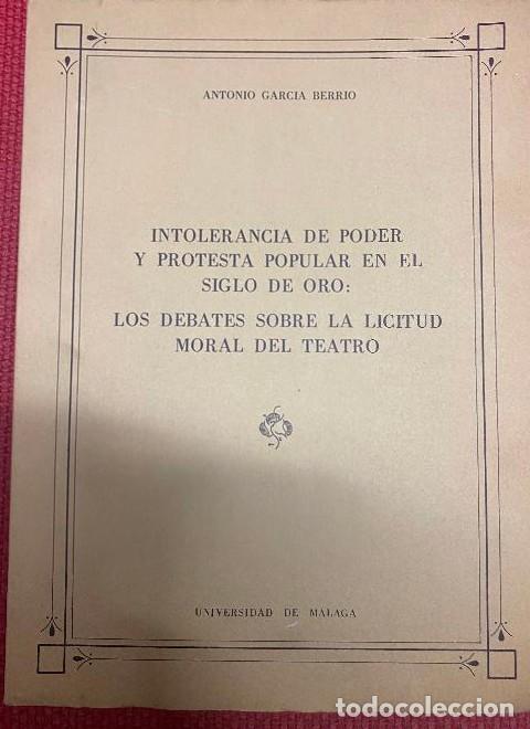 Libros: INTOLERANCIA DE PODER Y PROTESTA POPULAR EN EL S. DE ORO: DEBATES SOBRE LICITUD MORAL TEATRO. - - Foto 1