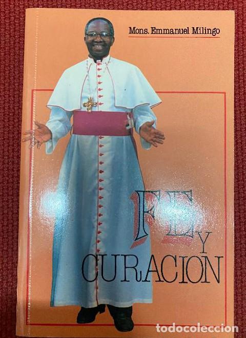 Livres: Fe y curaci&oacute;n - Emmanuel.- MILINGO