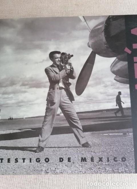 Libros: Testigo de M&eacute;xico. Demetrio Bilbatua. Gobierno de M&eacute;xico. 2015 231pp -