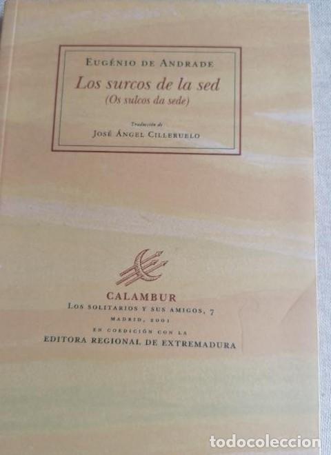 Libros: Los surcos de la sed (os sulcos da sede) - Eug&egrave;nio de Andrade -