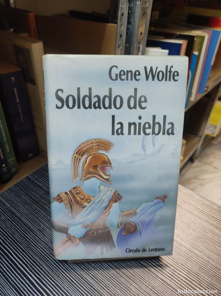 Libros: Soldado de la niebla Gene Wolfe C&iacute;rculo de Lectores - Foto 1