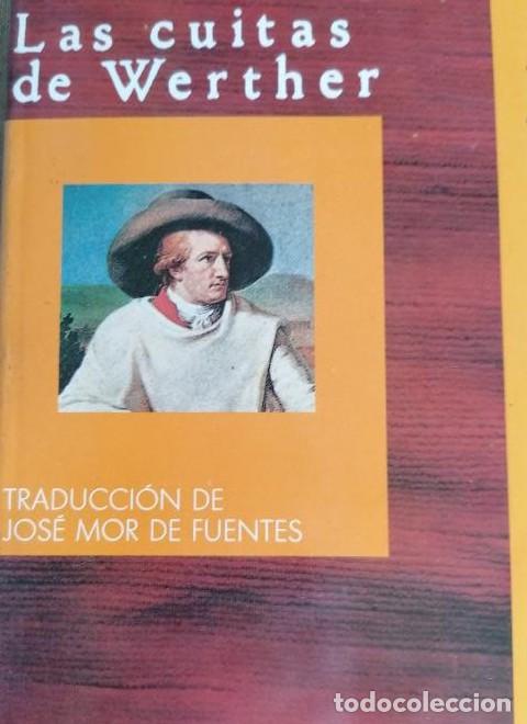 Libros: LAS CUITAS DE WERTHER - AA VV
