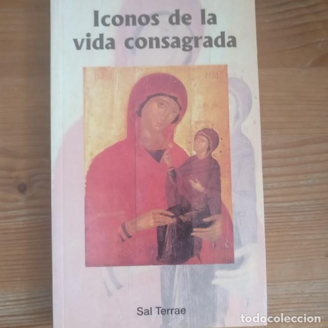B&uuml;cher: Iconos de la vida consagrada Cabra, Pier Giordano Publicado por SALTERRAE (1999) 182pp -