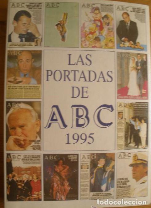 Libros: LAS PORTADAS DE ABC. ESPASA CALPE. 1986 TODAS LA PORTADAS DEL A&Ntilde;O. -