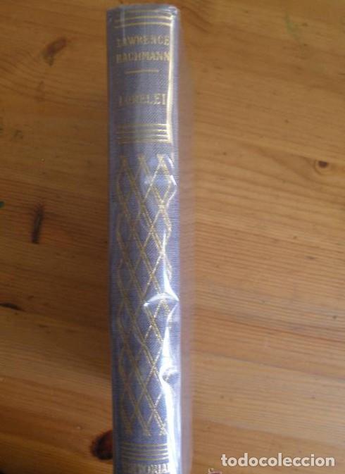 Livres: LORELI. LAWRENCE BACHMANN. PLANETA 1963 320 PAG -