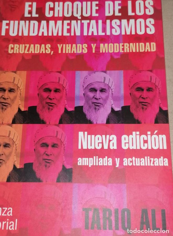 Livres: El choque de los fundamentalismos - 2E: Cruzadas, yihads y modernidad (Libros Singulares (alianza) -