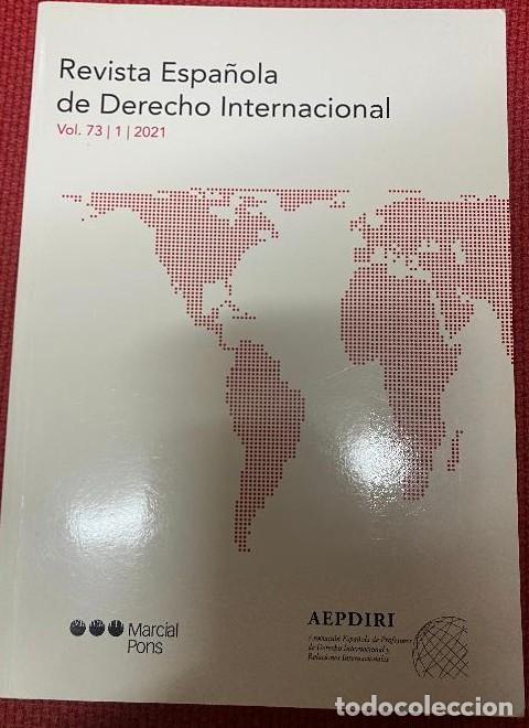 B&uuml;cher: REVISTA ESPA&Ntilde;OLA DE DERECHO INTERNACIONAL. VOLUMEN 73/1/2021. MARCIAL PONS. -