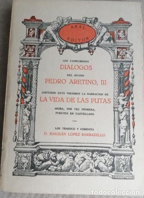 Libros: Los caprichosos di&aacute;logos del divino Pedro Aretino, III. - Joaqu&iacute;n L&oacute;pez Barbadillo