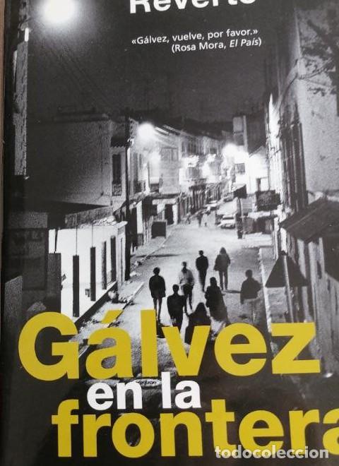Livros em segunda m&atilde;o: Galvez En La Frontera - Jorge M. Reverte