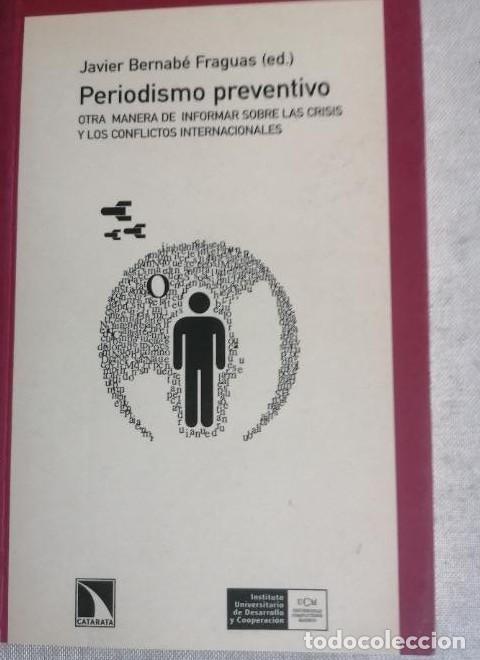 B&uuml;cher: Periodismo Preventivo (Mayor) - Javier Bernab&eacute; Fraguas
