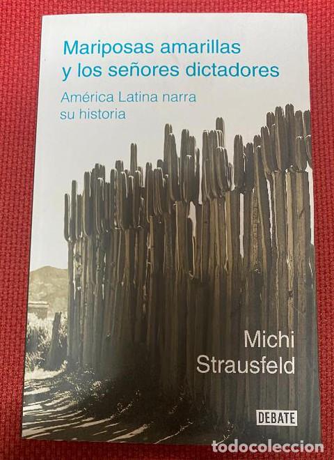 Libros: Mariposas amarillas y los se&ntilde;ores dictadores: Am&eacute;rica Latina narra su historia - Ibon Zubiaur Mirant