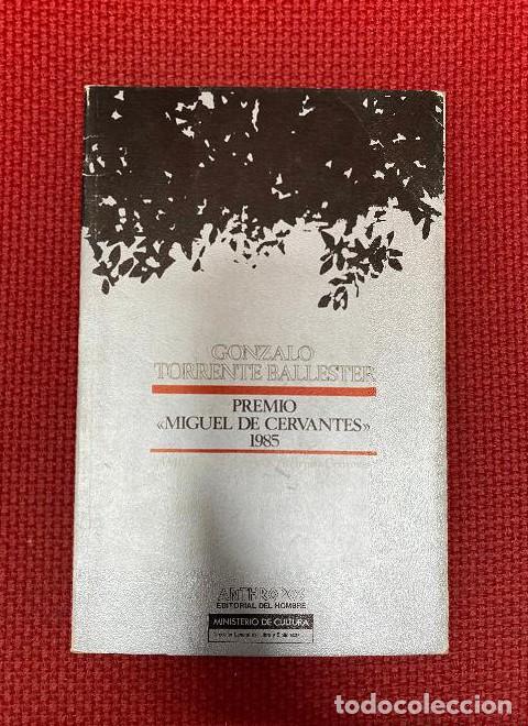 Libros: GONZALO TORRENTE BALLESTER PREMIO MIGUEL CERVANTES 1985 - AA.VV.
