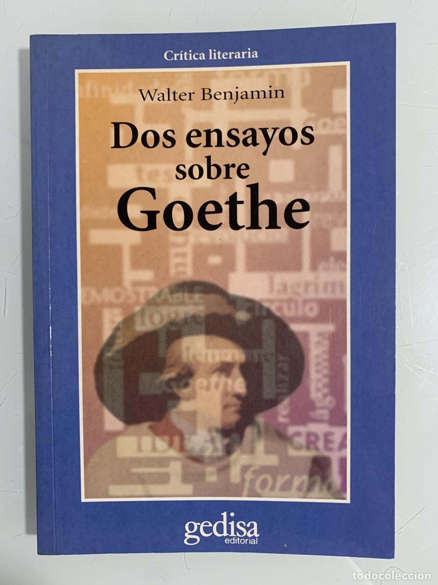 Libros: DOS ENSAYOS SOBRE GOETHE - Walter Benjamin - Foto 1