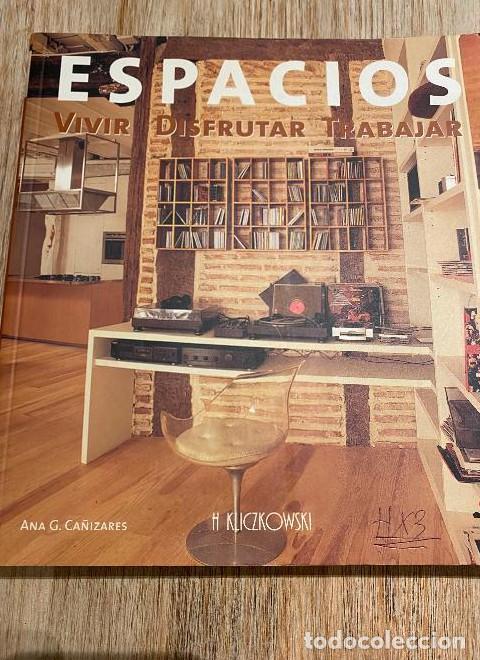 Livres: Espacios : vivir, disfrutar, trabajar - Ana Cristina Garcia Canizares