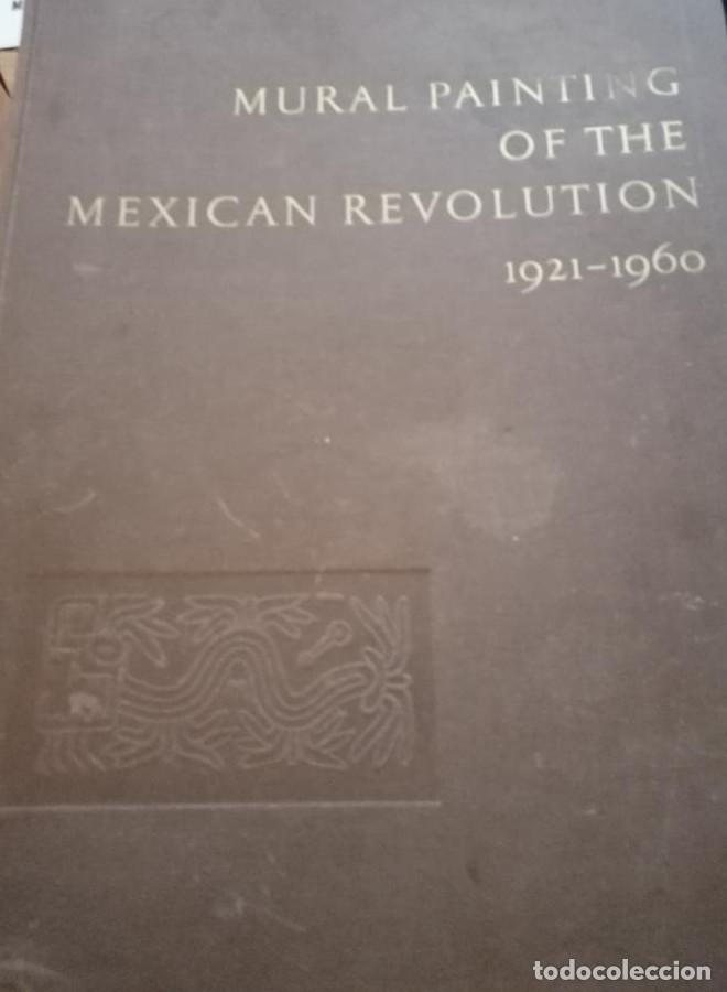 books: Mural painting of the mexican revolution 1921-1969 muralismo mexicano -