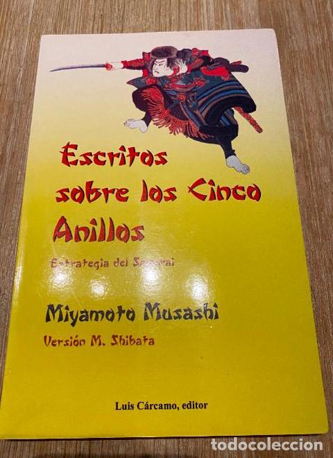 Livros em segunda m&atilde;o: ESCRITOS SOBRE LOS CINCO ANILLOS, ESTRATEGIA DEL SAMURAI. MIYAMOTO MUSASHI. VERSI&Oacute;N SHIBATA. -