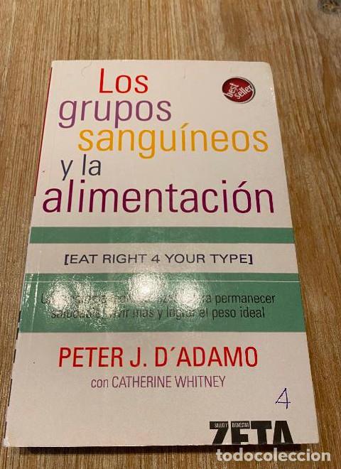 books: LOS GRUPOS SANGUINEOS Y LA ALIMENTACION: 00000 (BEST SELLER ZETA BOLSILLO) - Whitney FEDERICO VILLEG