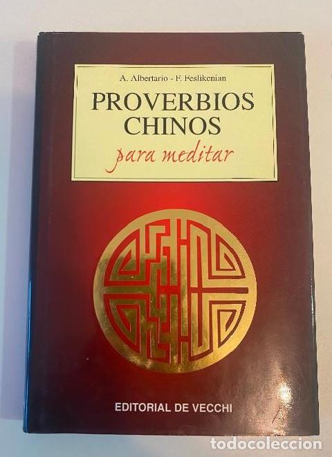 B&uuml;cher: Proverbios Chinos Para Meditar (Espiritualidad) - A. Albertario
