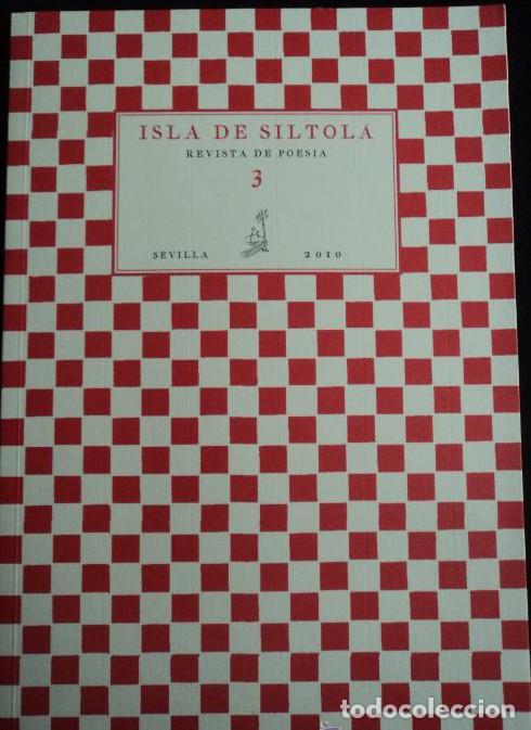 books: ISLA DE SILTOLA. REVISTA DE POESIA. SEVILLA 2010 85 PAG -