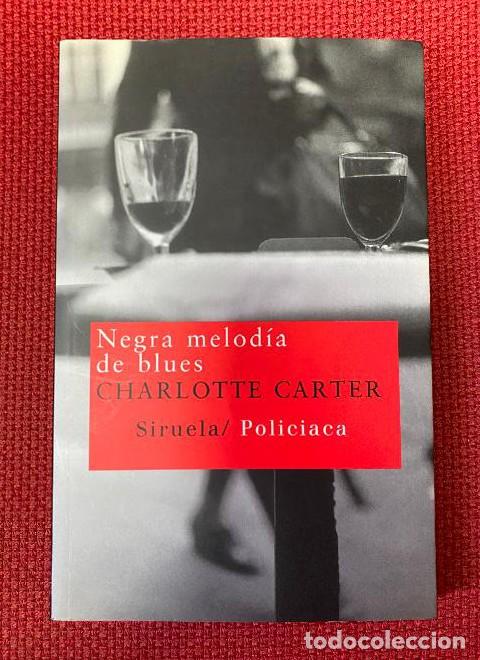 B&uuml;cher: Negra melod&iacute;a de blues: 79 (Nuevos Tiempos) - Charlotte Carter Mar&iacute;a Corniero