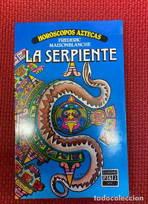 books: La Serpiente - Frederic Maisonblanche