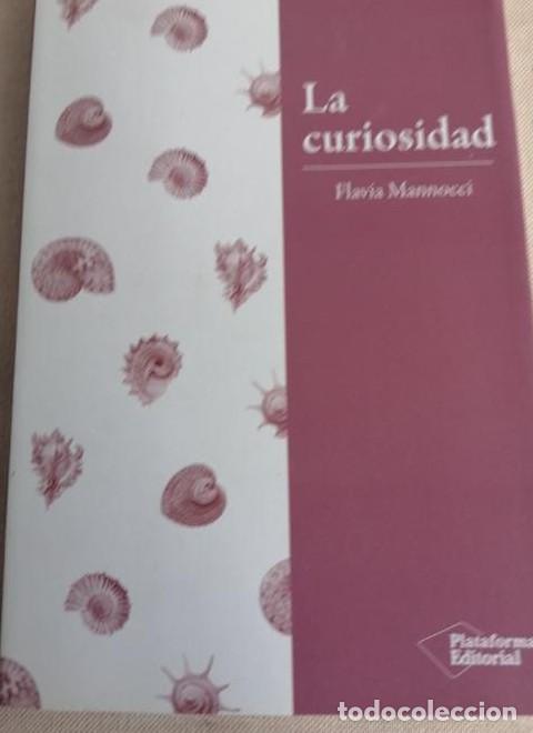 books: La Curiosidad - Flavia Mannocci