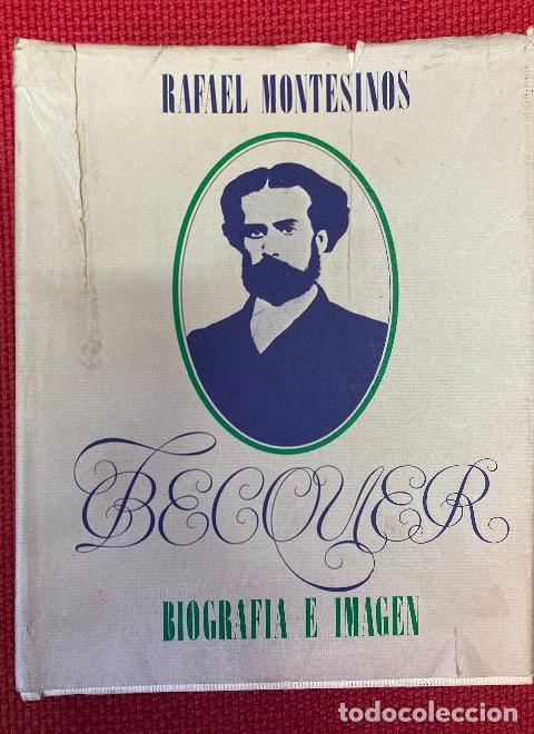 Libros: BECQUER. RAFAEL MONTESINOS.1977. - - Foto 1