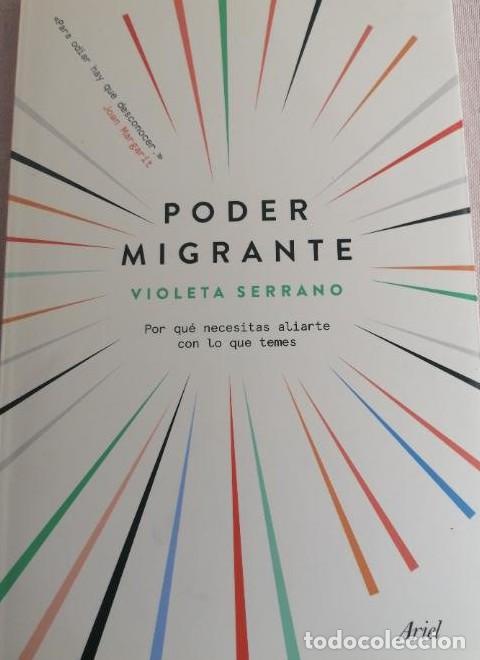 books: Poder migrante: Por qu&eacute; necesitas aliarte con lo que temes (Ariel) - Violeta Serrano