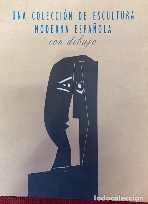 books: Coleccion de escultura moderna espa&ntilde;ola con dibujo - CATALOGO.