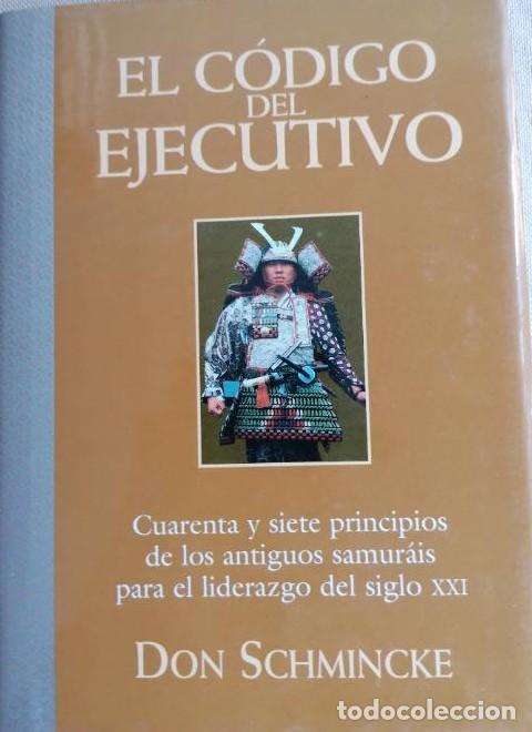 books: El c&oacute;digo del ejecutivo - Don Schmincke